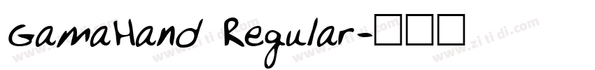 GamaHand Regular字体转换